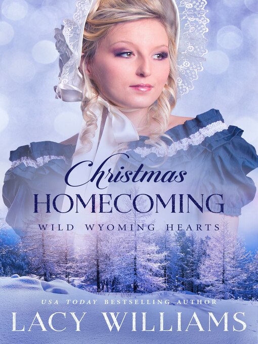 Title details for Christmas Homecoming by Lacy Williams - Available